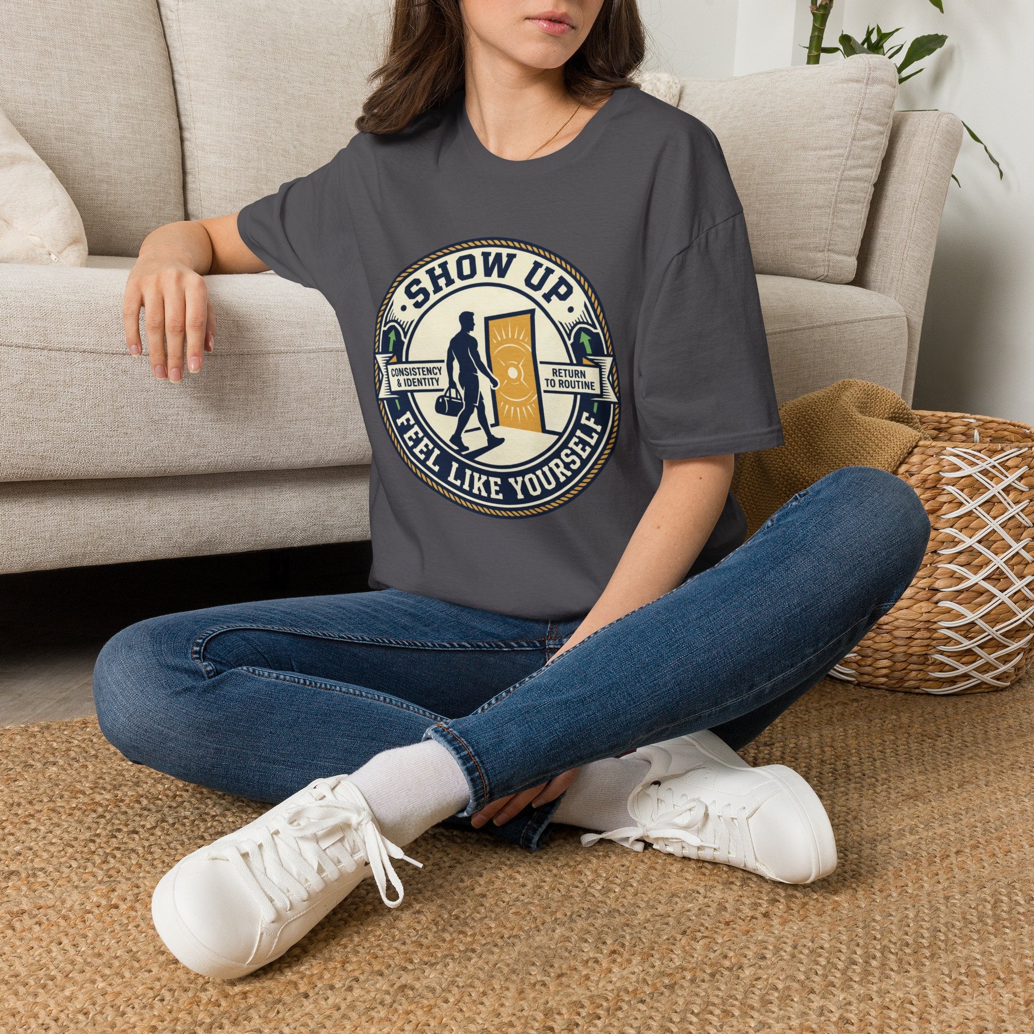 Show up - Feel like yourself T-Shirt