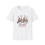 Good workout. Good thoughts. Good people T-Shirt