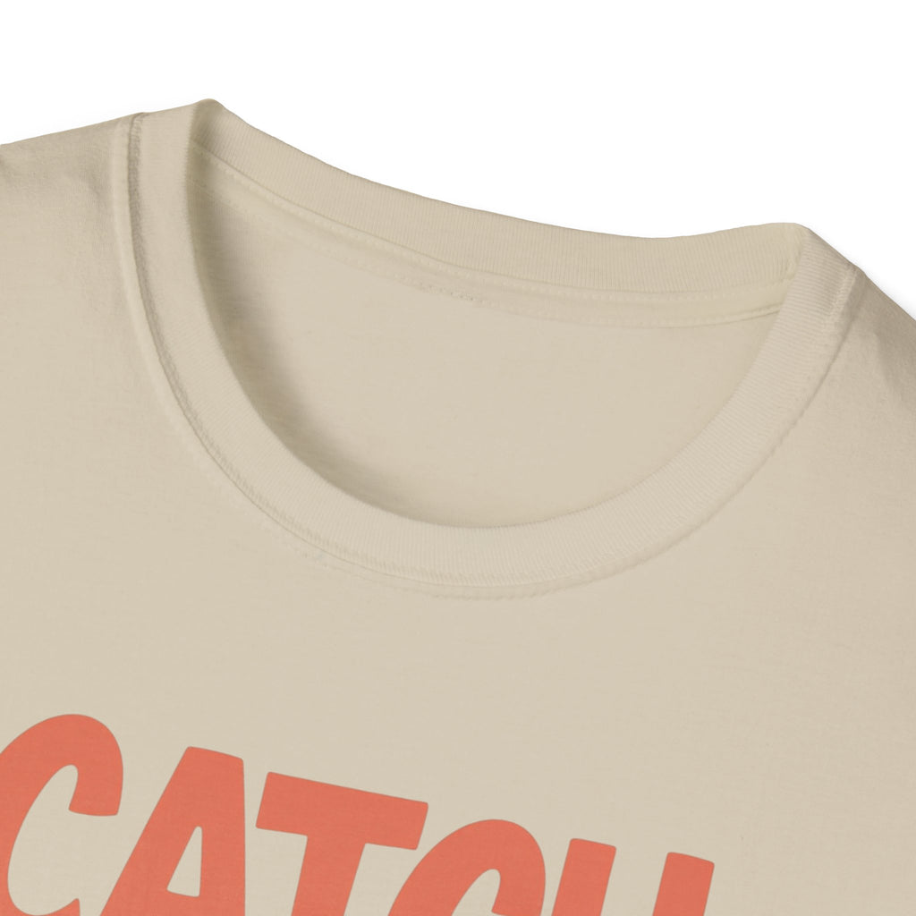 Catch Me by the Racks – Gym Hangout Series T-Shirt