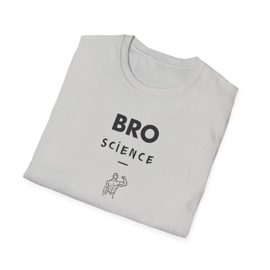 Bro Science – Muscle Logic Verified T-Shirt