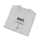Bro Science – Muscle Logic Verified T-Shirt