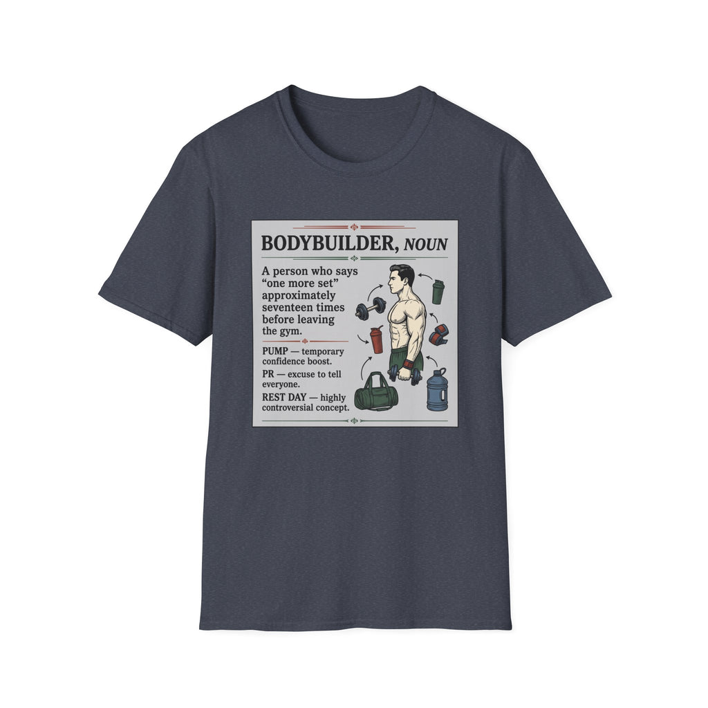 Bodybuilder, noun T-Shirt