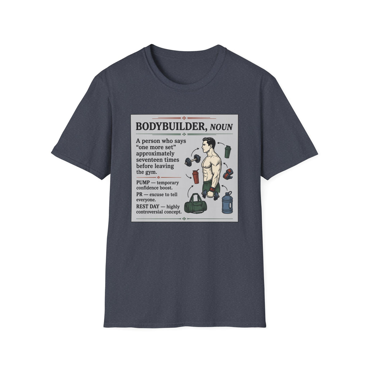 Bodybuilder, noun T-Shirt