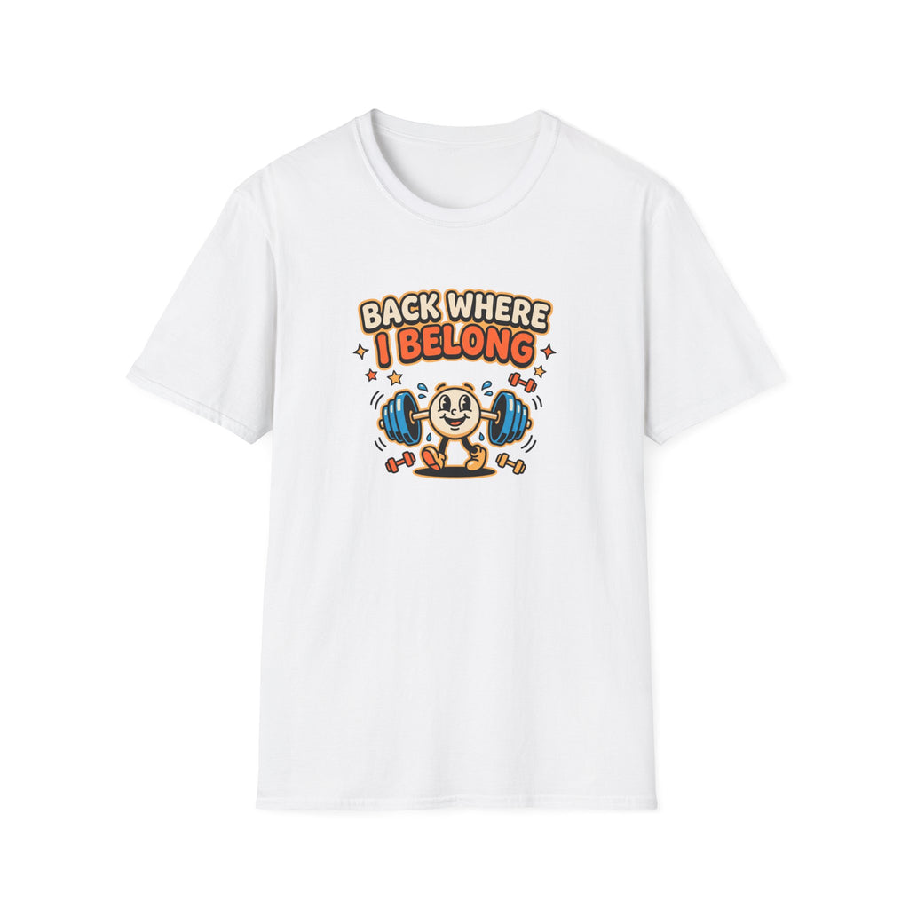 Back where I belong T-Shirt