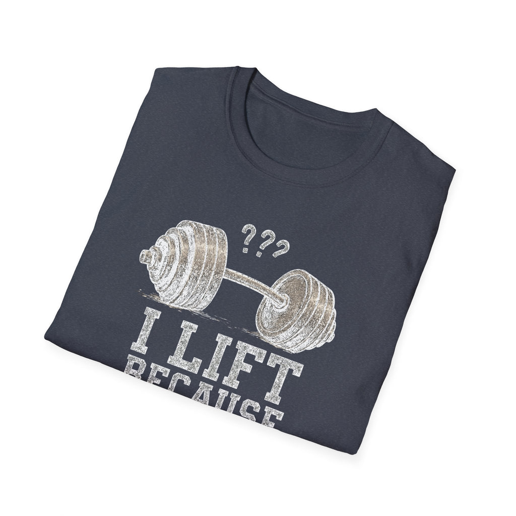 I Lift Because I Can’t Count That High – Heavy Barbell Edition T-Shirt