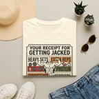 Receipt for getting jacked T-Shirt