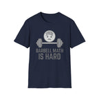 Barbell Math Is Hard – Brain Freeze Edition T-Shirt