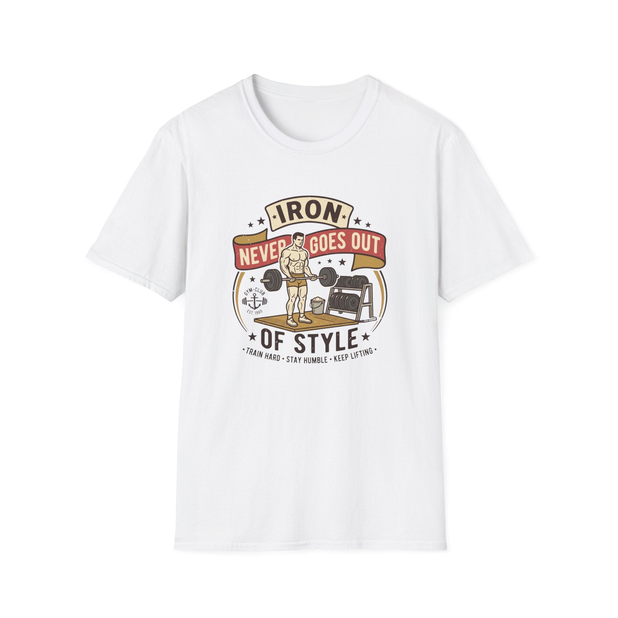 Iron never goes out of style T-Shirt