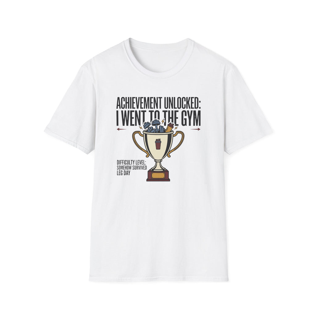 Achievement unlocked - Went to Gym T-Shirt