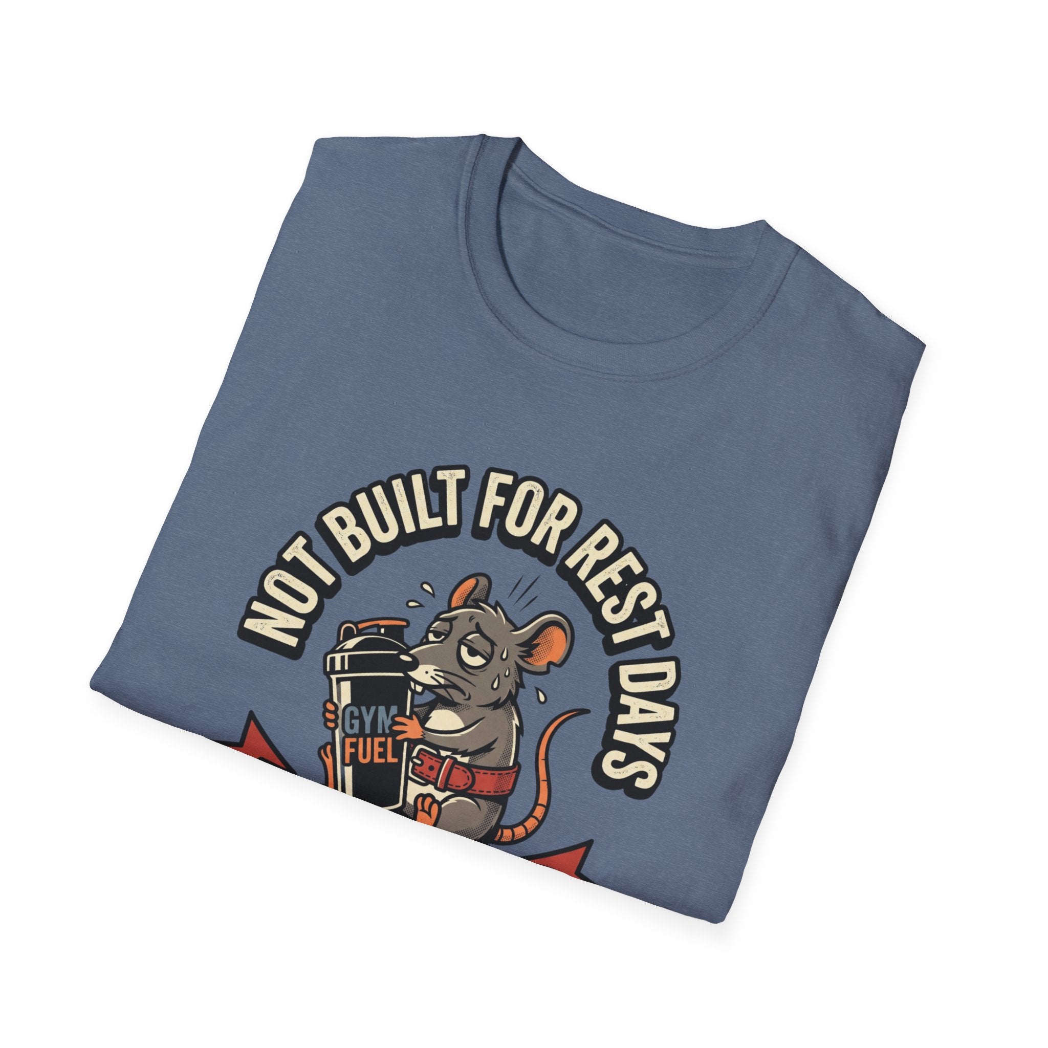 Not Built For Rest Days T-Shirt