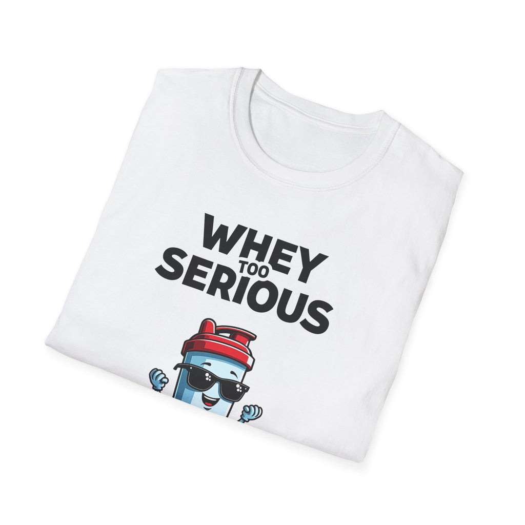 Whey Too Serious – Cartoon Shaker Edition T-Shirt