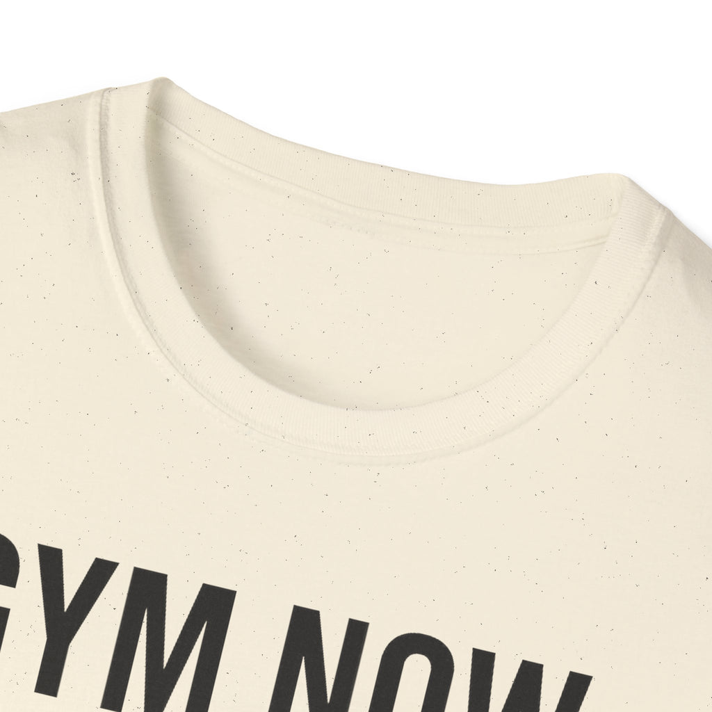 Gym Now, Tacos Later – Bold Workout Reward Tshirt