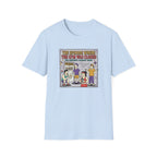 Episode where gym was closed T-Shirt
