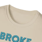 Broke But Bulking – Piggy Bank Edition T-Shirt