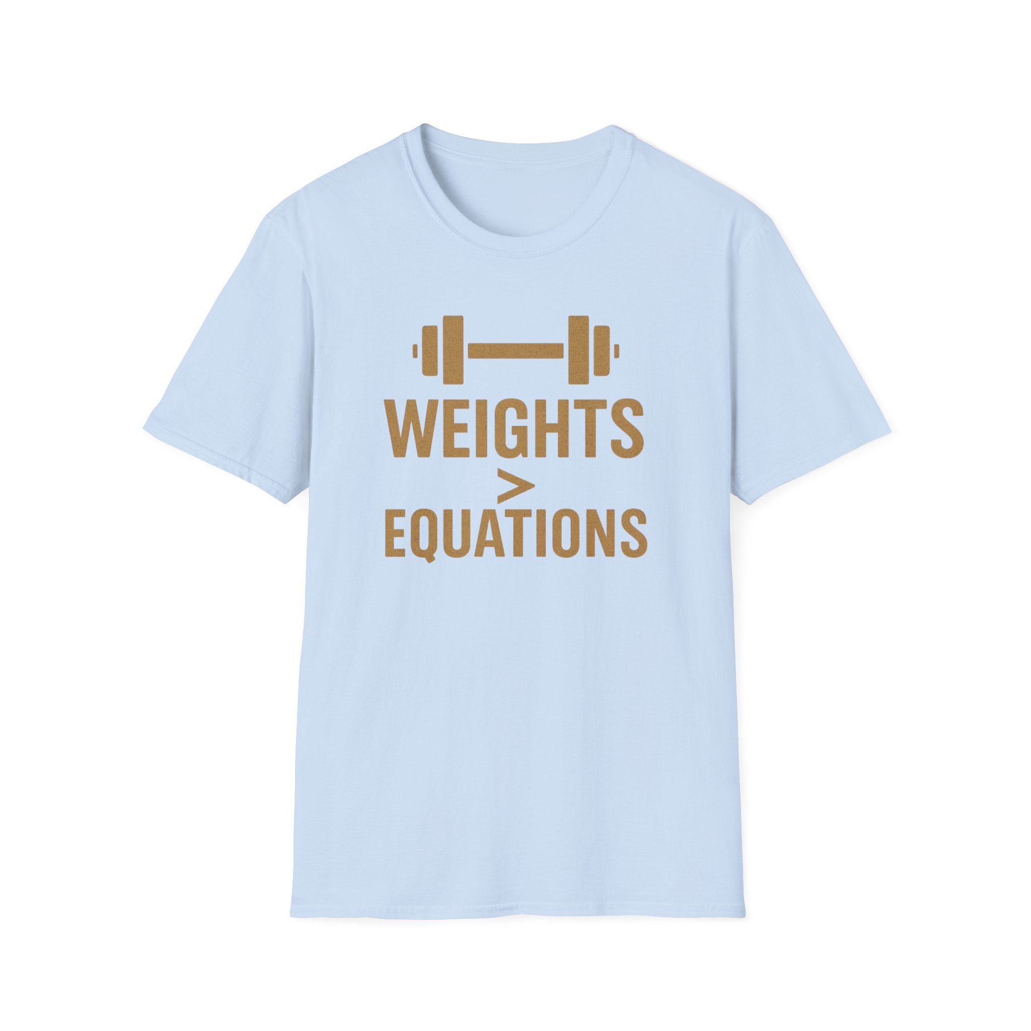 Weights > Equations – Glow Mode Edition T-Shirt
