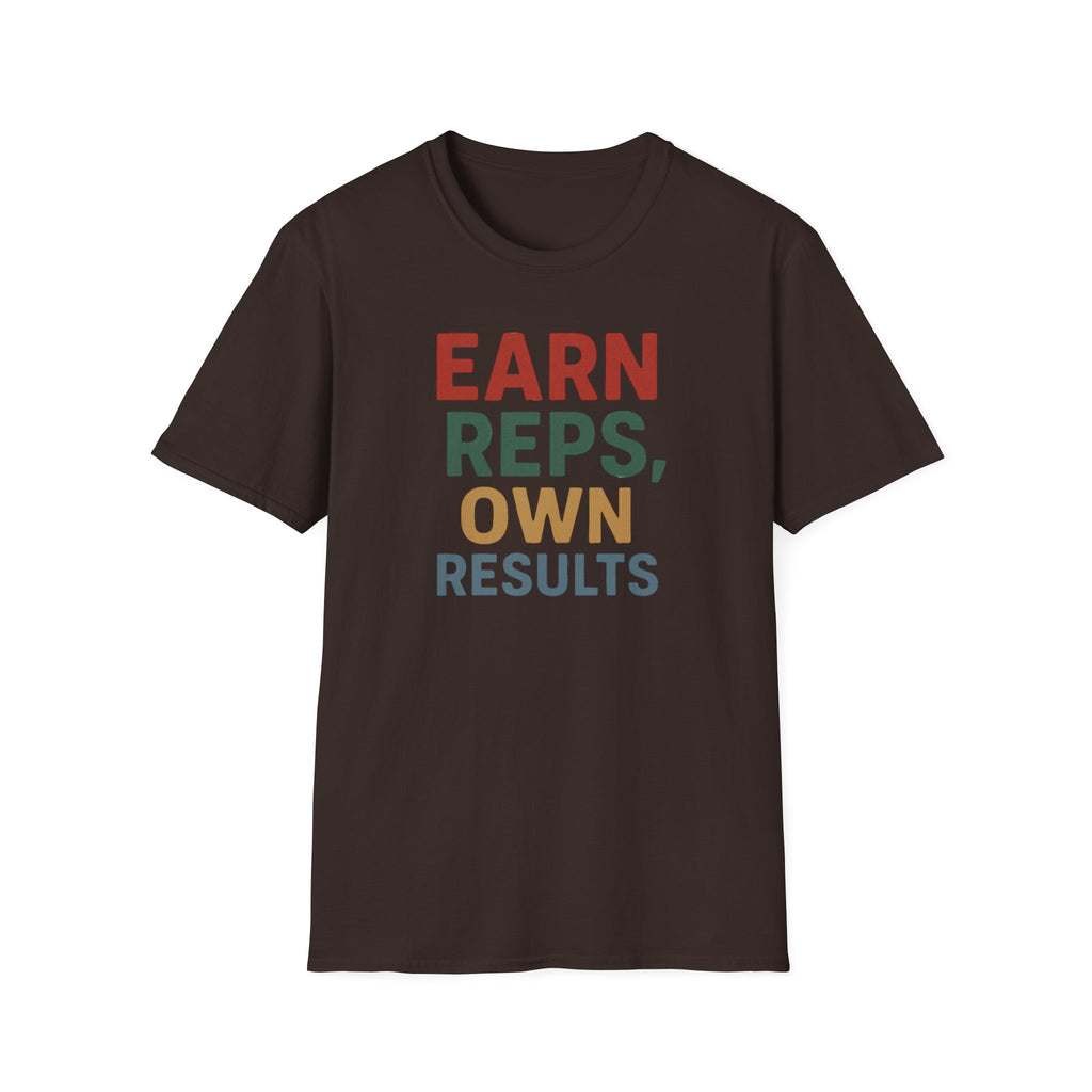 Earn Reps, Own Results – Bold Vintage Typography T-Shirt