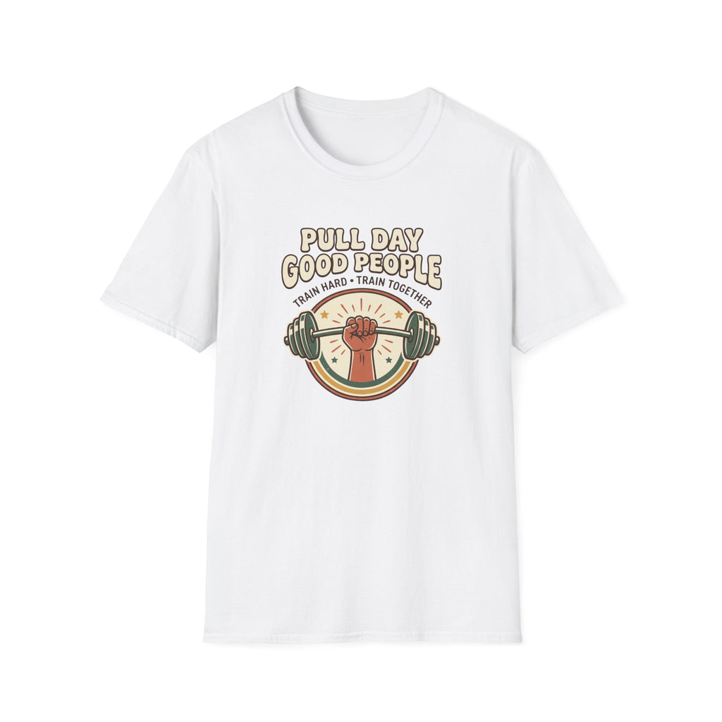 Pull day good people T-Shirt