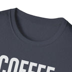 Coffee. CrossFit. Christ. – Bold Faith & Fitness Tshirt