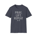 Pray. Lift. Repeat. – Faith and Focus Gym Tshirt