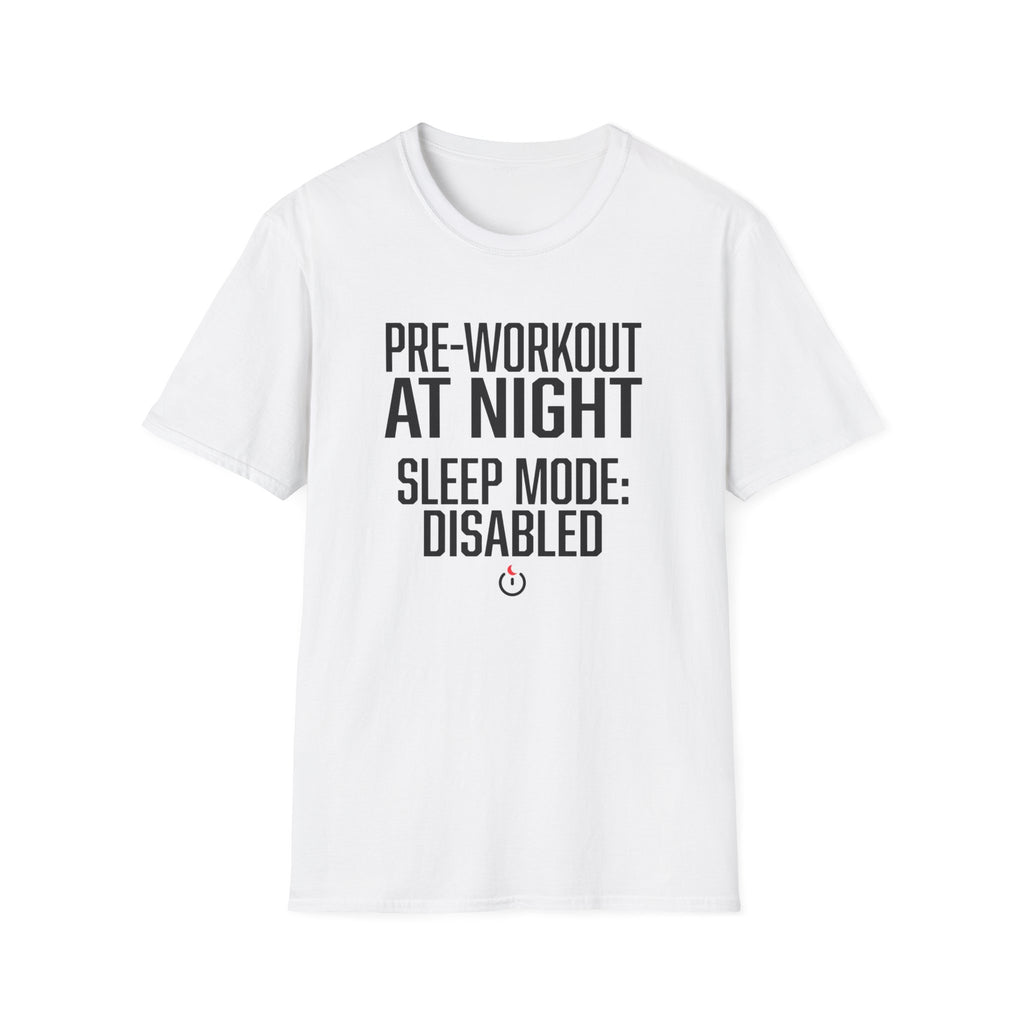 Pre at night - Sleep Mode disabled T-Shirt