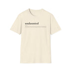 Undaunted T-Shirt