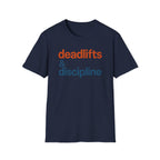 Deadlifts & Discipline – Bold Gym Typography T-Shirt