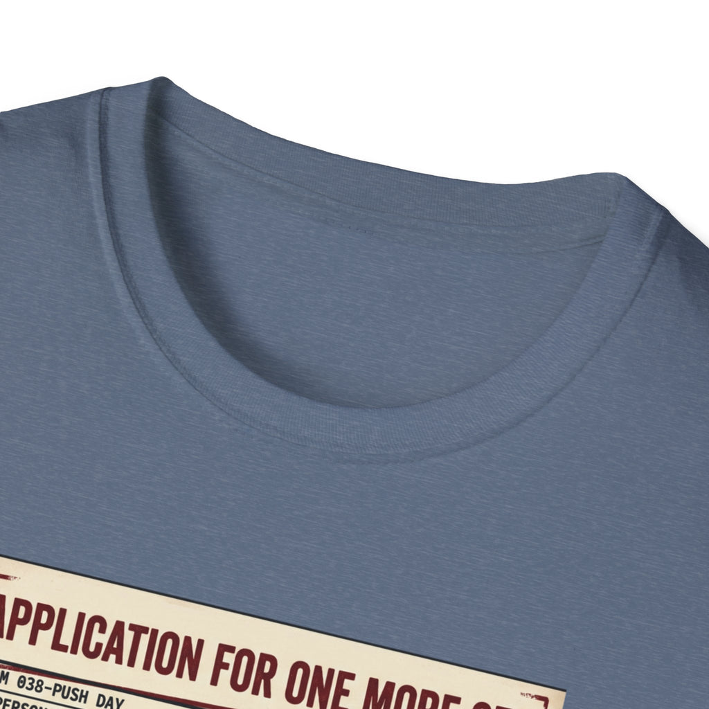 Application for one more set -  Push day T-Shirt
