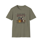 The court finds me guilty of great workout T-Shirt