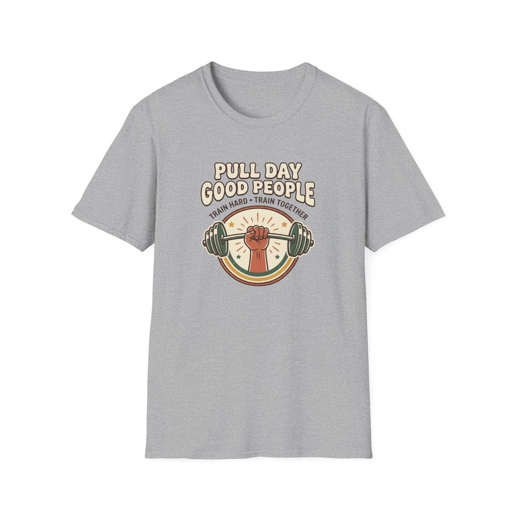 Pull day good people T-Shirt