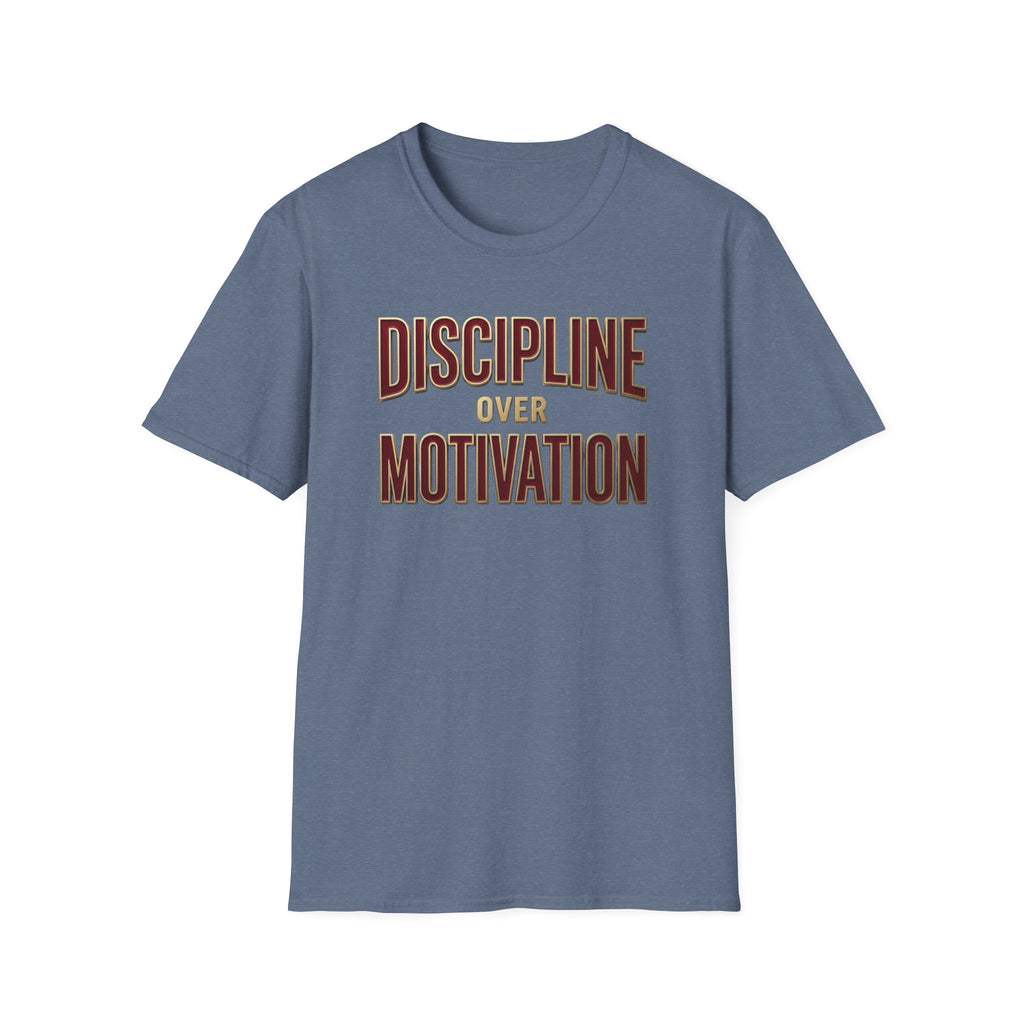 Discipline over motivation T-Shirt