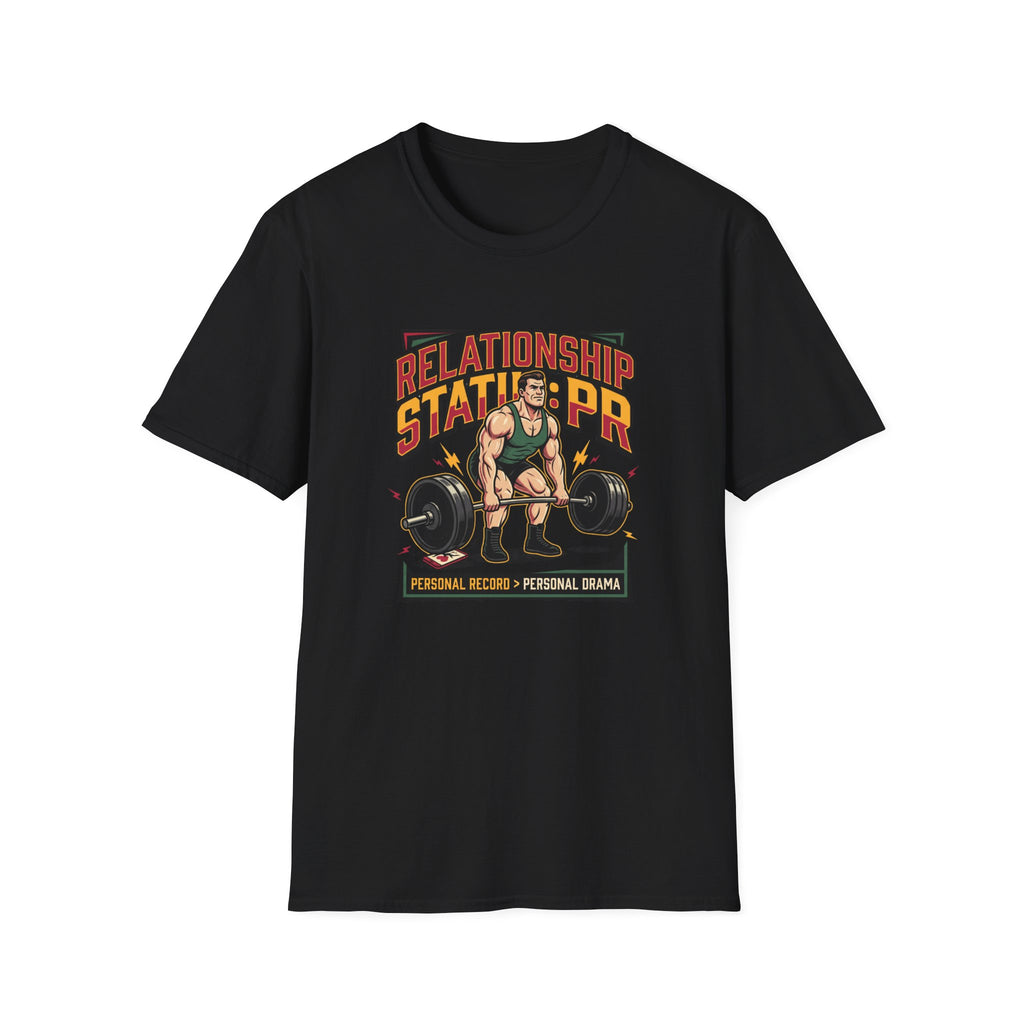 Relationship Status : PR T-Shirt