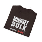 Mindset: Bulk T-Shirt