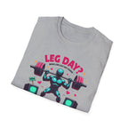 Leg Day? 404 Gains Not Found T-Shirt