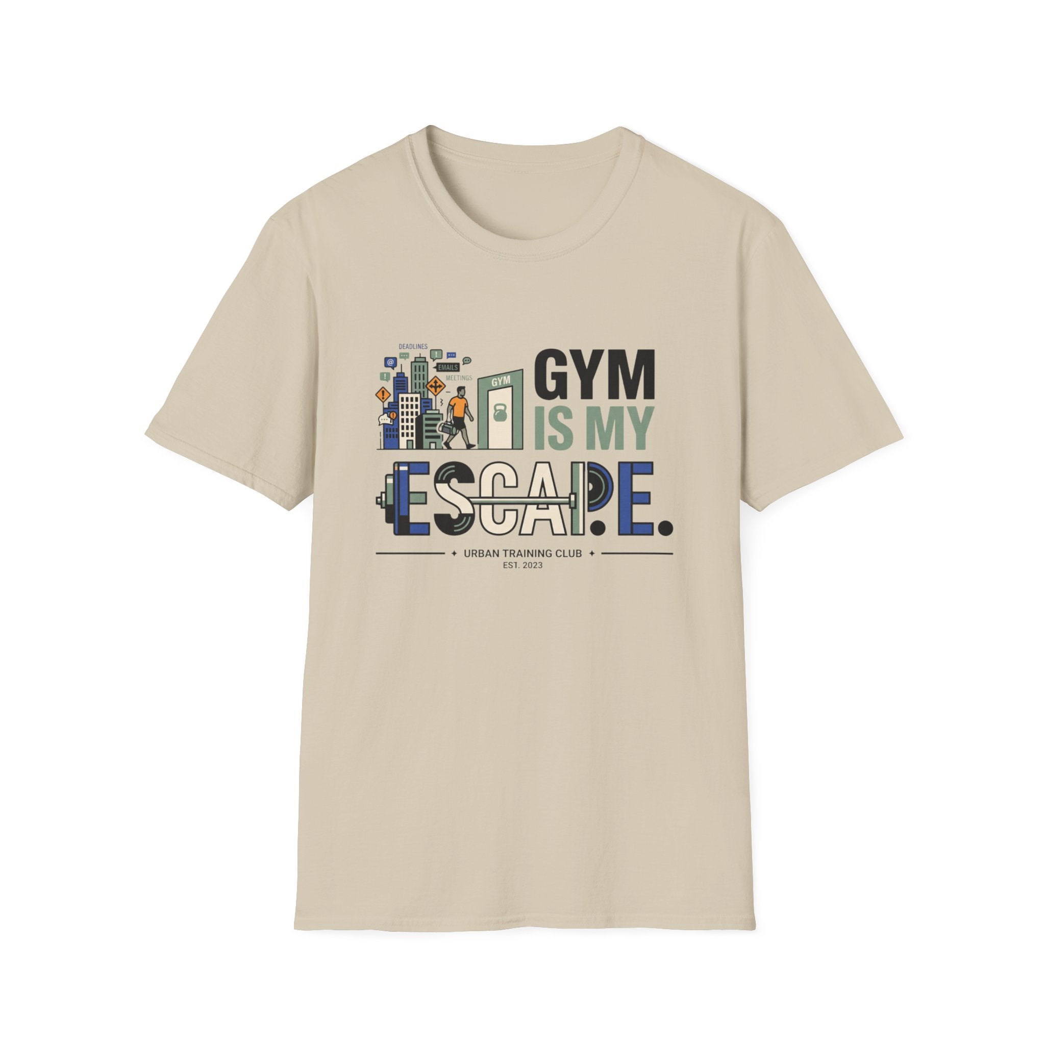 Gym is my escape - witty T-Shirt