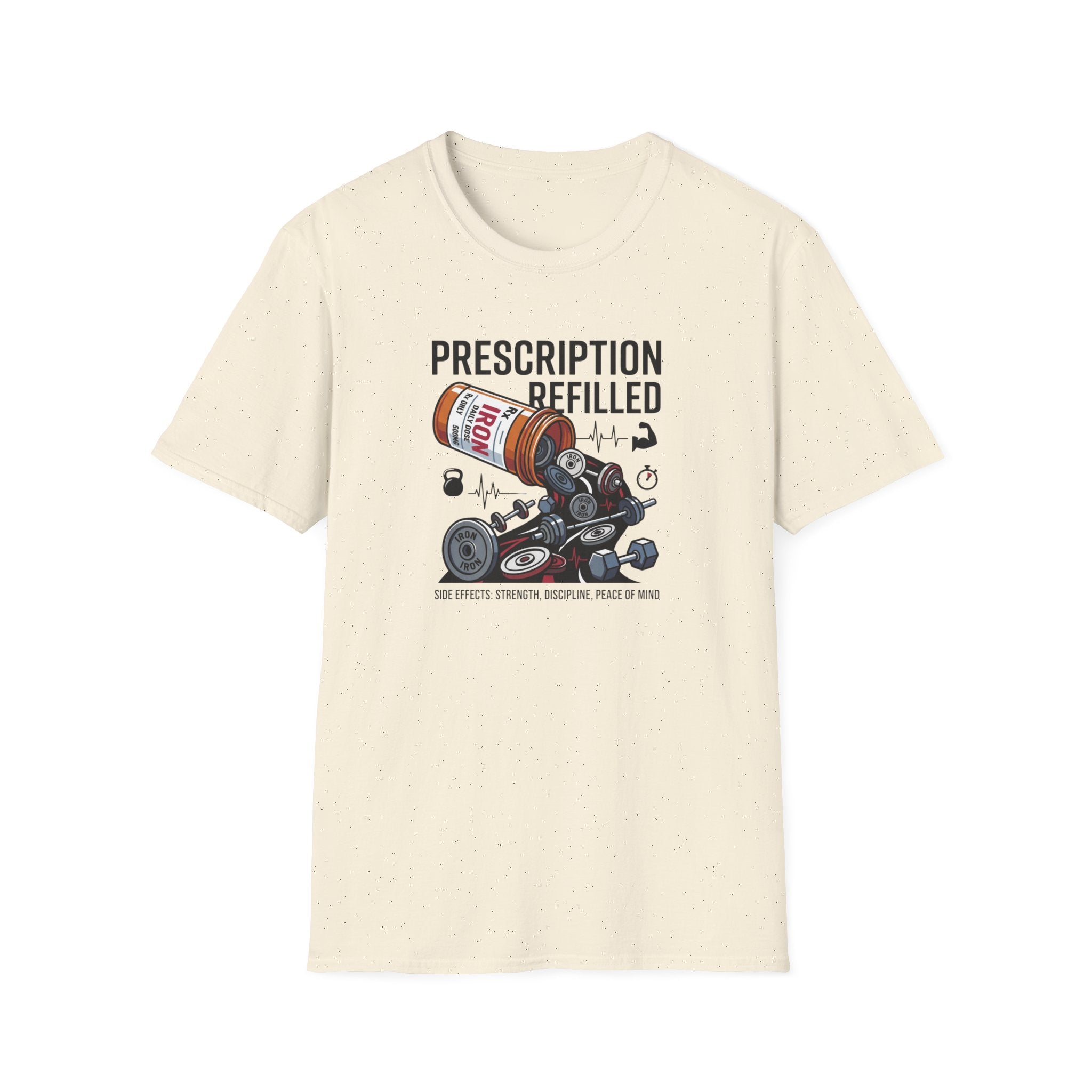Prescription refilled - Gym T-Shirt