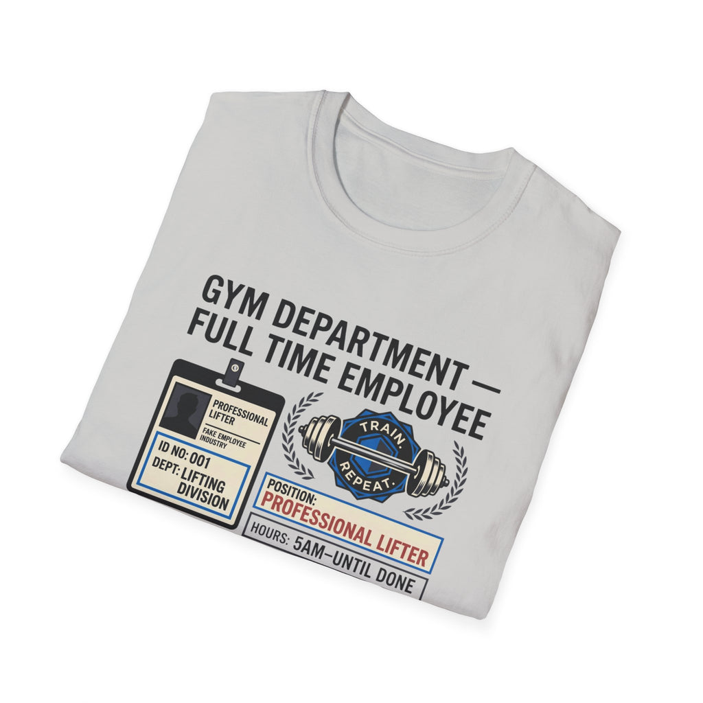 Gym department - Full time employee T-Shirt