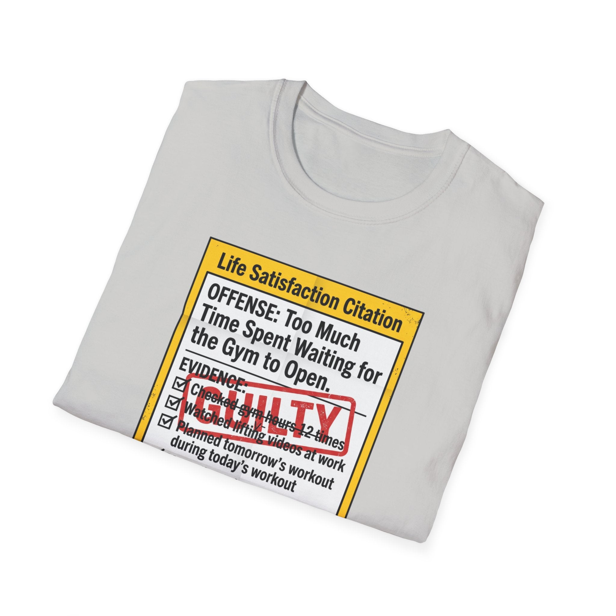Guilty - Day not started without gym T-Shirt