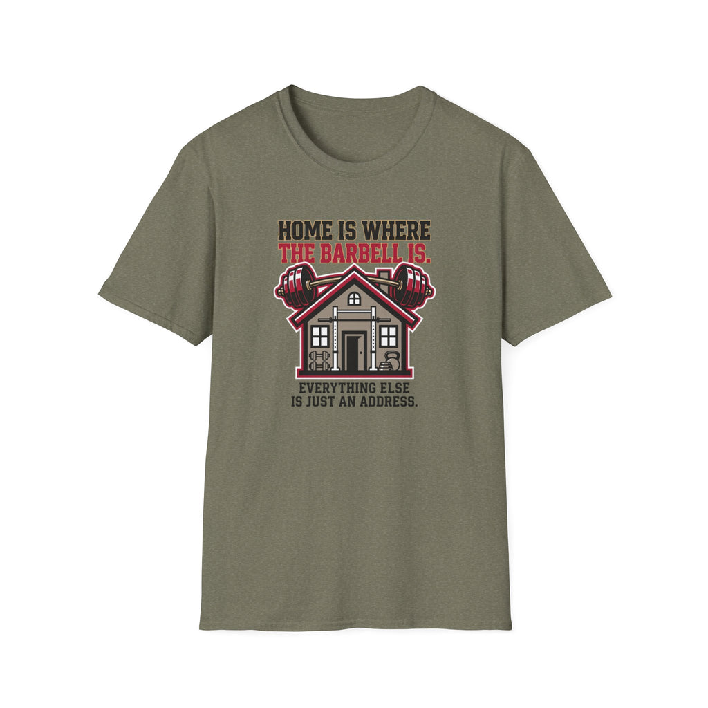 Gym is Home T-Shirt