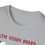 Gym Vision Board – Gains with a Side of Sarcasm T-Shirt