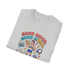 Goof mood. Good Music. Good lifts T-Shirt