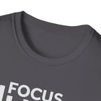 Lift Strong – Focus. Lift. Repeat. T-Shirt