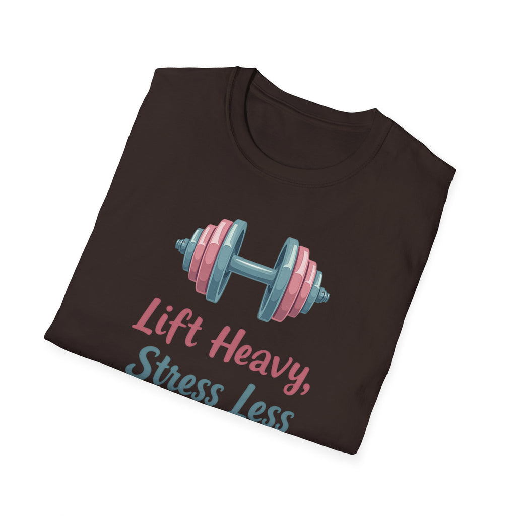 Lift Heavy, Stress Less – Barbell Bliss Edition T-Shirt