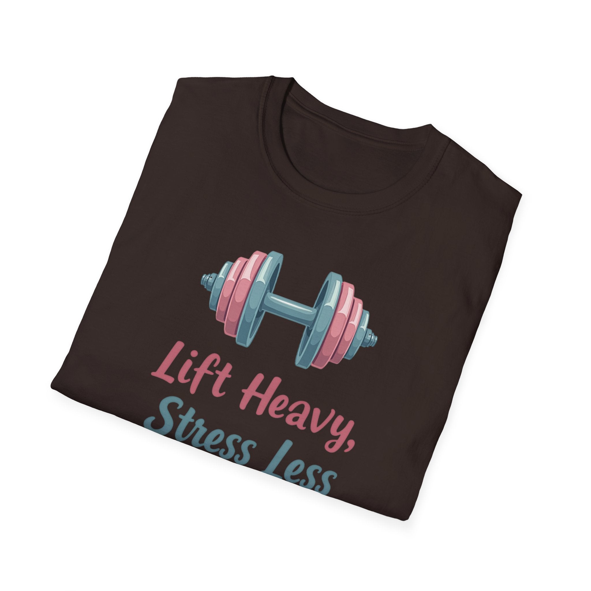 Lift Heavy, Stress Less – Barbell Bliss Edition T-Shirt