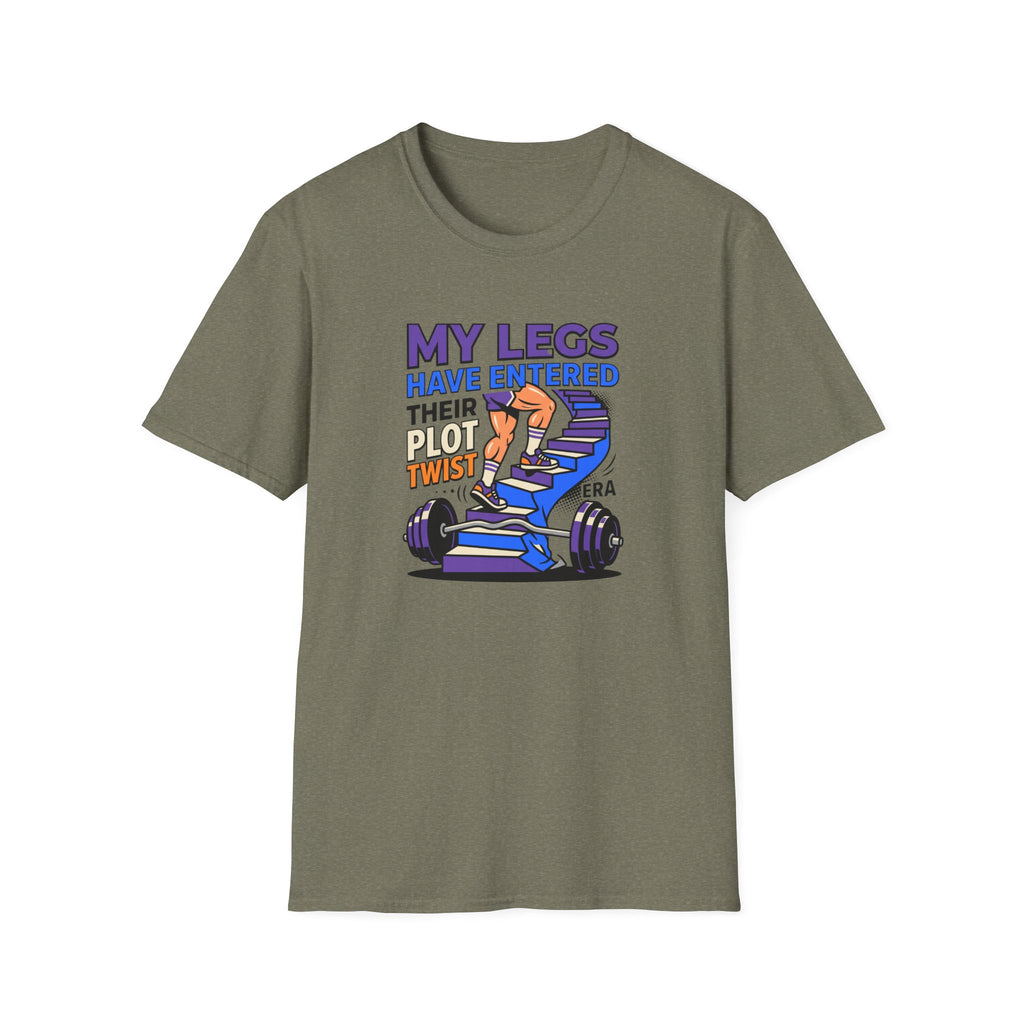 Legs have entered plot twist era T-Shirt