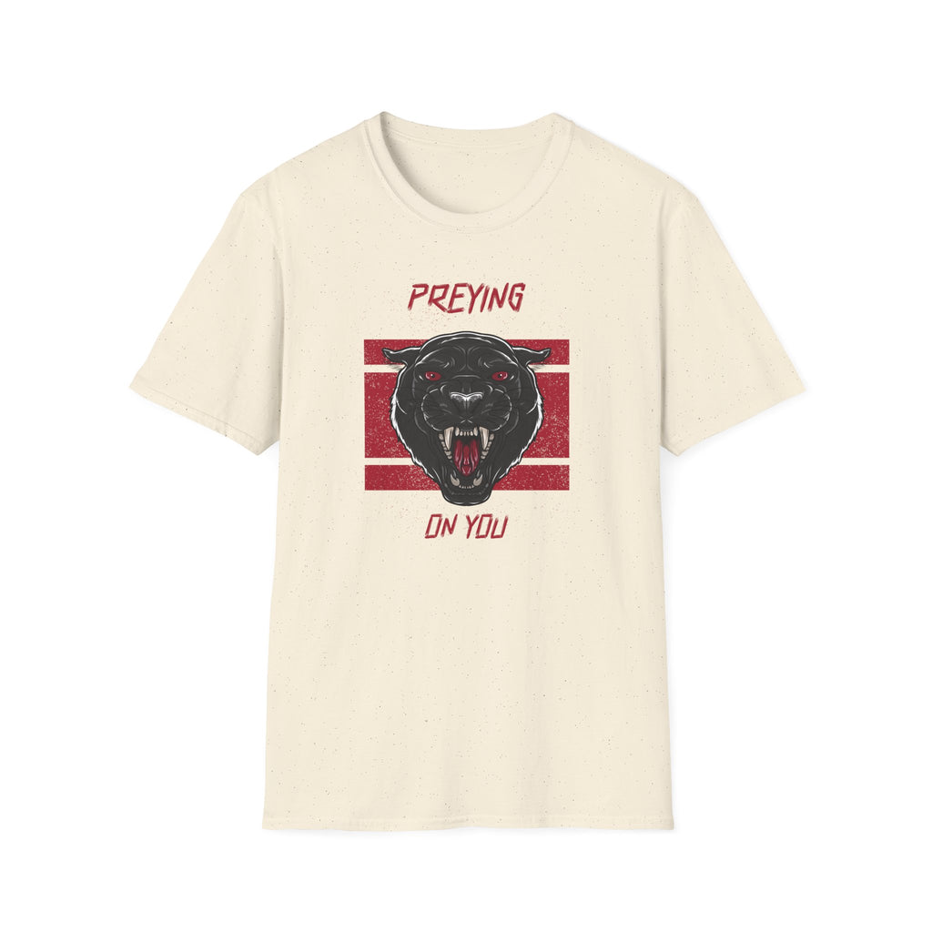 Preying on you T-Shirt