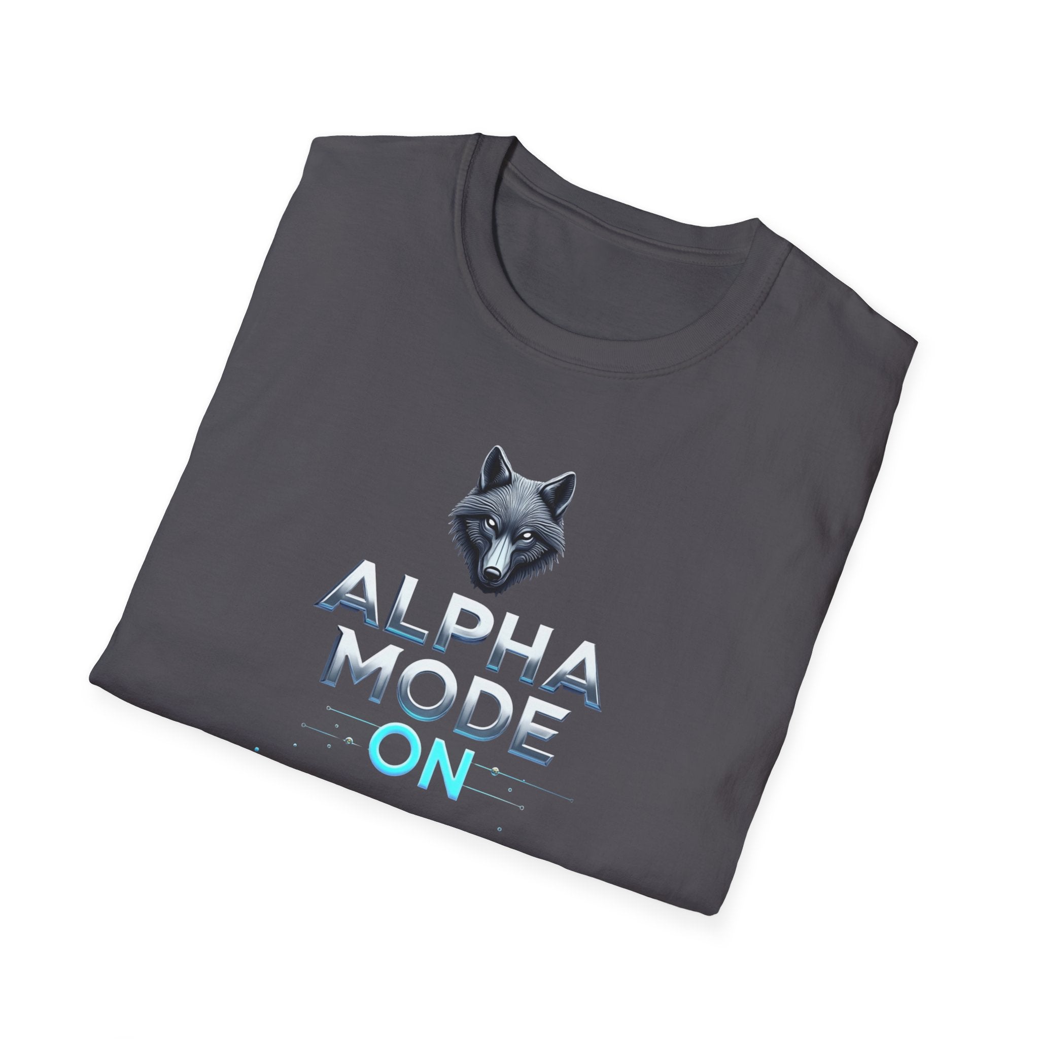 Alpha Mode ON T-Shirt