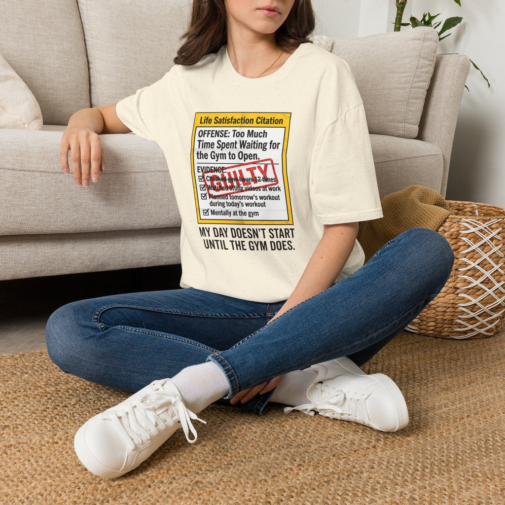 Guilty - Day not started without gym T-Shirt