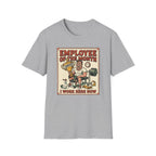 Employee of the month - Post workout T-Shirt