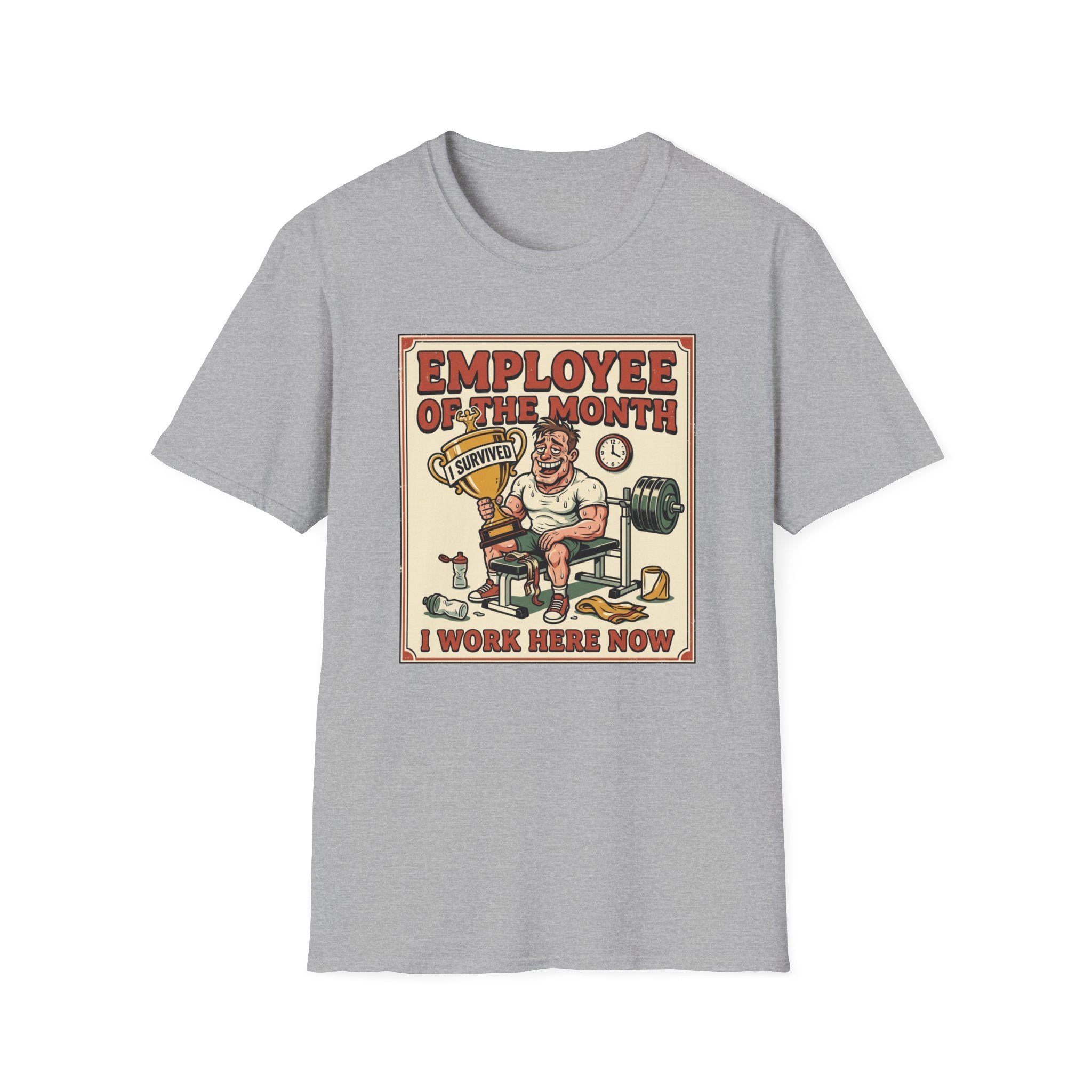 Employee of the month - Post workout T-Shirt