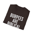 Burpees Are Biblical – Stone-Gray Statement Tshirt